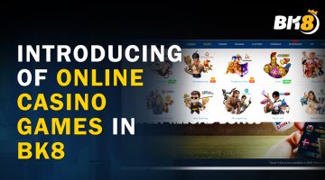 Introducing-of-Online-Casino-Games-in-BK8-2