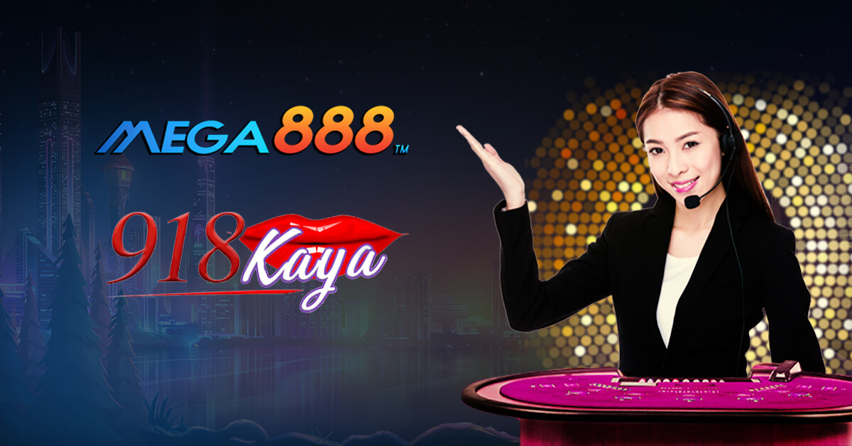 Mega888 & 918Kaya Customer Services