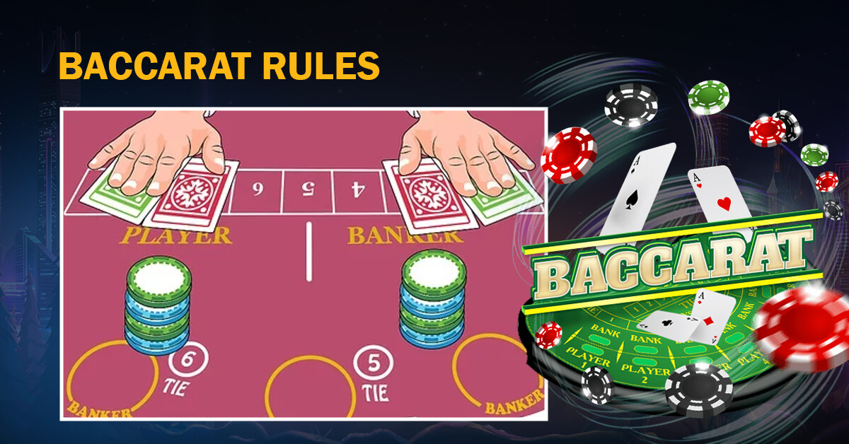 Baccarat Rules