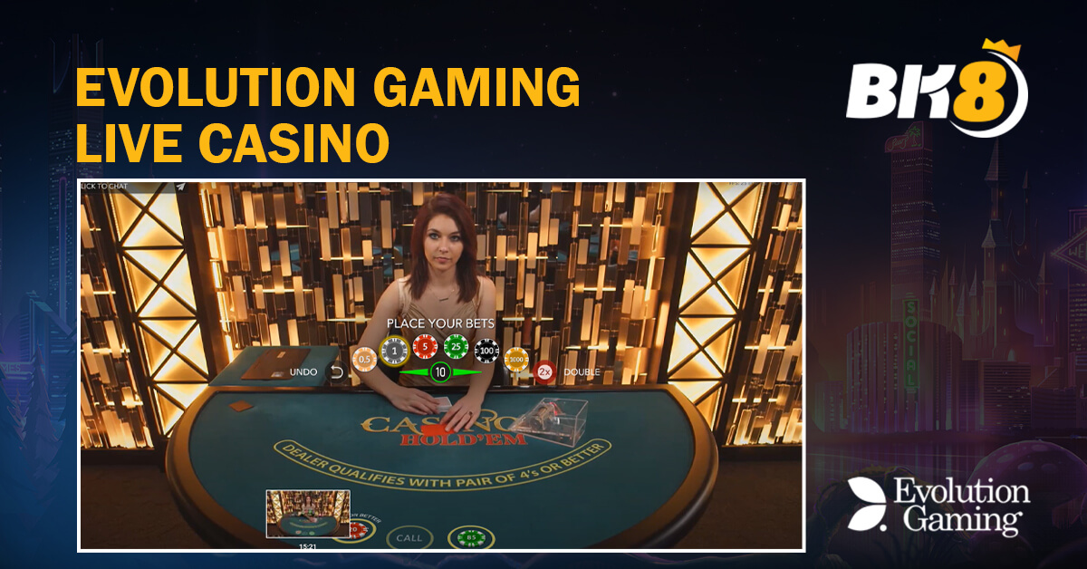 Evolution Gaming Live Casino